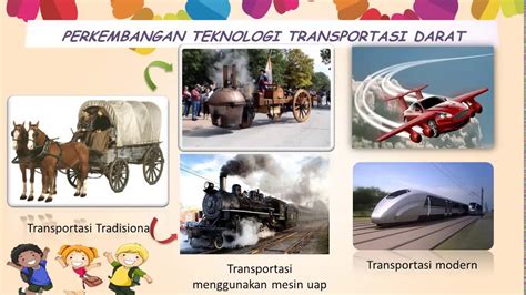 Perkembangan Teknologi Transportasi